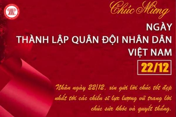 bài thuyết trình ngày 22 12 ngắn gọn, ý nghĩa chúc mừng ngày thành lập Quân đội nhân dân Việt Nam