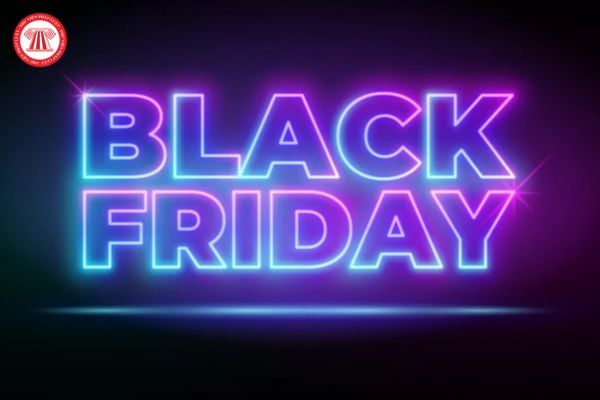 Black Friday 2024 là ngày mấy