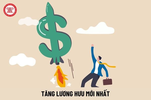 Đợt tăng lương hưu mới cho người lao động, cán bộ công chức viên chức là khi nào?