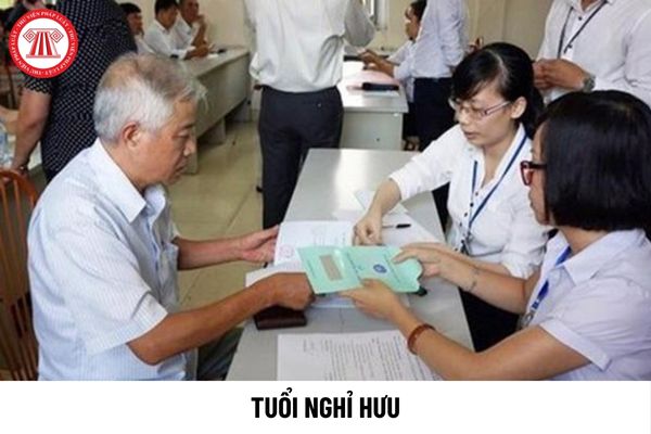 Thời điểm chấm dứt tăng tuổi nghỉ hưu của người lao động là khi nào?