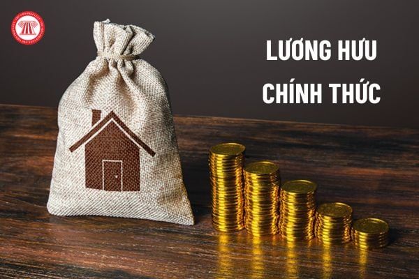 Năm 2025 lương hưu chính thức của đối tượng đã nghỉ hưu, chưa nghỉ hưu là bao nhiêu?