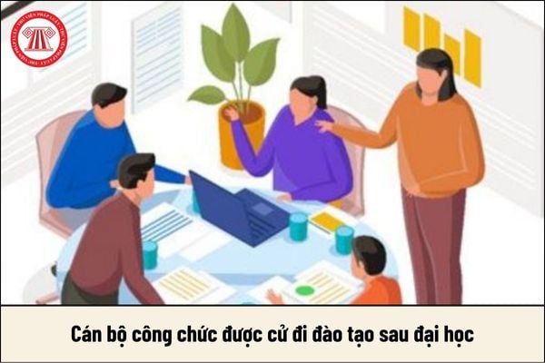 Đội tuổi tối đa cán bộ công chức được cử đi đào tạo sau đại học là bao nhiêu?