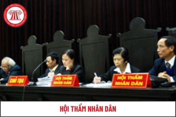 Hội thẩm nhân dân có nhiệm kỳ bao nhiêu năm?