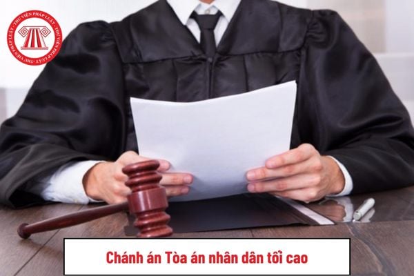 Chánh án Tòa án nhân dân tối cao được bầu theo đề nghị của ai?