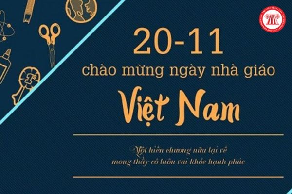 Thư chúc mừng ngày Nhà giáo Việt nam 20 11 gửi nhà trường ngắn gọn, ý nghĩa?