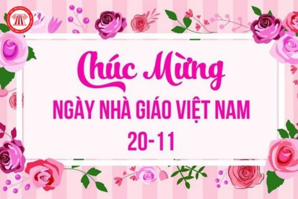 Lời chúc 20 11 cho mẹ là giáo viên ngắn gọn, ý nghĩa nhất? 