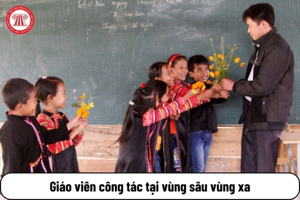 Giáo viên chỉ đến công tác tại vùng sâu vùng xa tạm thời thì có được tính hưởng trợ cấp lần đầu không?