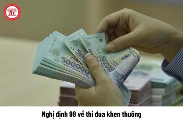 Nghị định 98 2023 thi đua khen thưởng