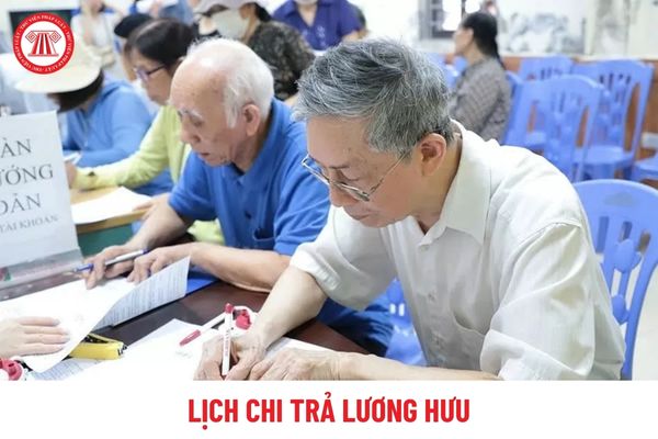 Lịch chi trả lương hưu tháng 10 năm 2024