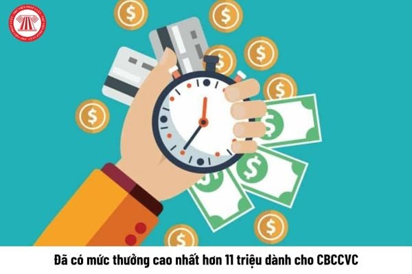 Đã có mức thưởng cao nhất hơn 11 triệu dành cho cán bộ công chức viên chức được thưởng đột xuất