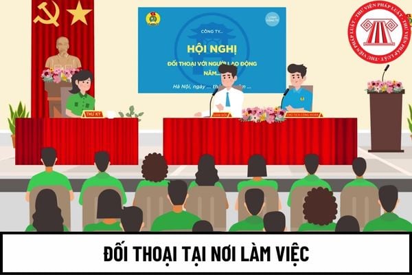 Người sử dụng lao động có bắt buộc phải tổ chức đối thoại tại nơi làm việc hay không?