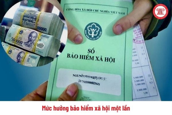 Trước tháng 7/2025 nghỉ việc được rút bao nhiêu tiền bảo hiểm xã hội một lần?