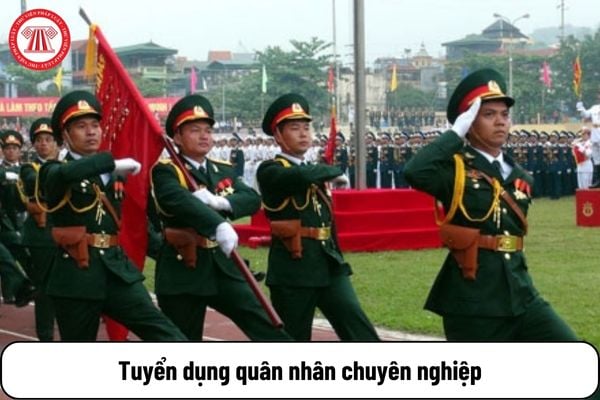 Tuyển dụng quân nhân chuyên nghiệp