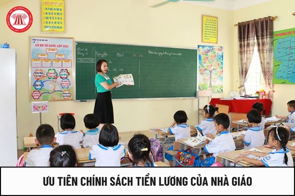 Tờ trình 656: Ưu tiên chính sách tiền lương của nhà giáo, cụ thể như thế nào?