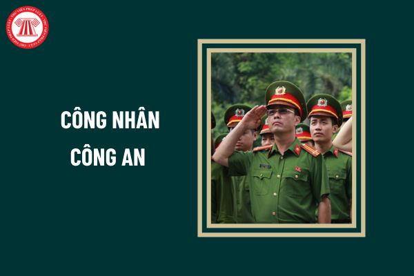 Công nhân công an phục vụ theo chế độ gì?