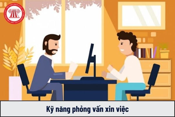 Kỹ năng phỏng vấn xin việc: Sinh viên thể hiện ưu điểm của bản thân như thế nào cho hiệu quả?