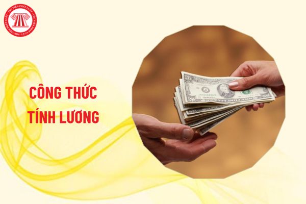 Công thức tính lương của CBCCVC và LLVT bãi bỏ khi nào?