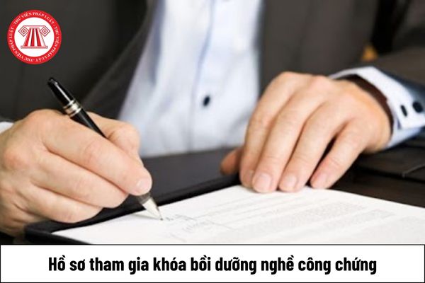 Hồ sơ tham gia khóa bồi dưỡng nghề công chứng bao gồm những giấy tờ gì?