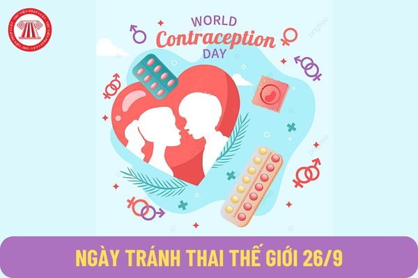 Ngày tránh thai thế giới là ngày bao nhiêu? Được nghỉ việc thực hiện biện pháp tránh thai tối đa mấy ngày?