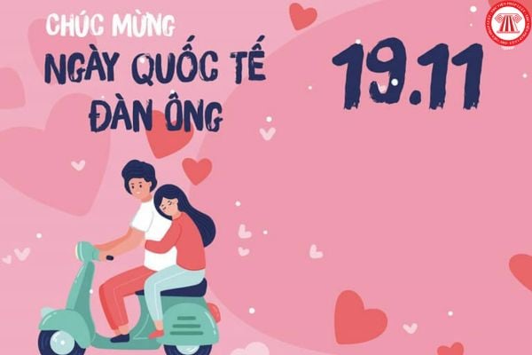 Ngày Quốc tế Đàn ông 19 11 2024 vào thứ mấy?