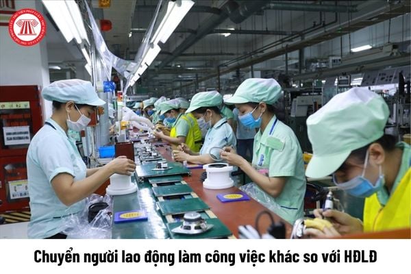 Công ty chuyển người lao động làm công việc khác so với hợp đồng lao động nhiều lần trong năm được không?