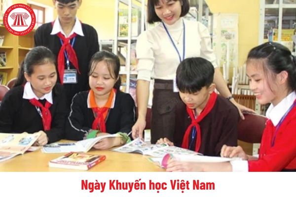 Ngày Khuyến học Việt Nam là ngày mấy?