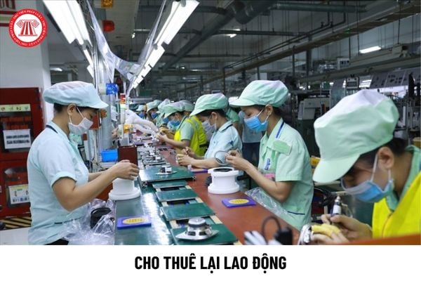 Có giới hạn thời gian cho thuê lại lao động đối với người lao động không?