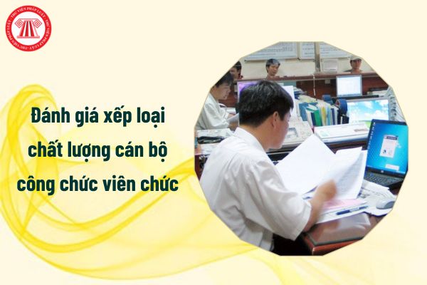 Nghị định 90 2020 về đánh giá xếp loại chất lượng cán bộ công chức viên chức