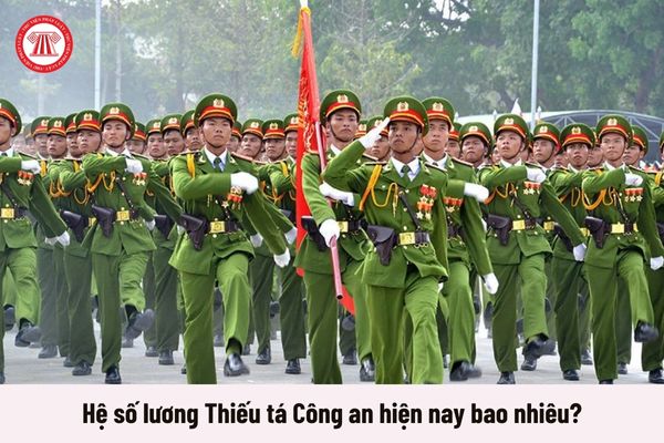 Hệ số lương Thiếu tá Công an hiện nay bao nhiêu?