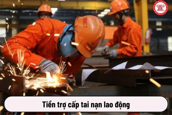 Được nhận bao nhiêu tiền trợ cấp tai nạn lao động từ 1/1/2025?