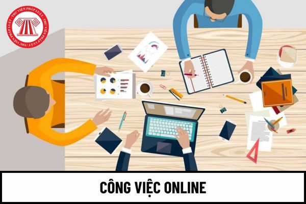 Top việc làm online hot nhất năm 2024 thường được sinh viên ưa chuộng là những công việc nào? 