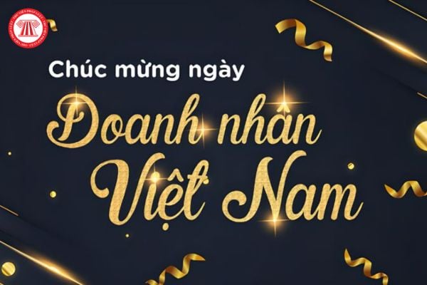 Ngày Doanh nhân Việt nam 13 10 2024: Kỷ niệm bao nhiêu năm?