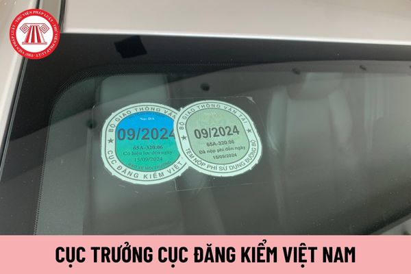 Cục trưởng Cục Đăng kiểm Việt Nam do ai miễn nhiệm?