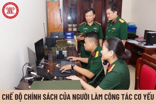 Người làm công tác cơ yếu được hưởng chế đô chính sách như thế nào?