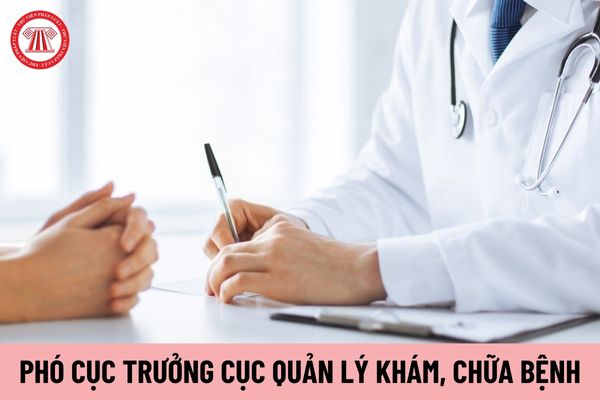 Ai có thẩm quyền cách chức Cục trưởng Cục Quản lý Khám, chữa bệnh?