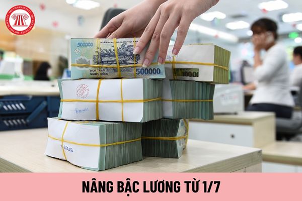 05 bảng lương mới từ 1/7/2024 của CBCCVC và LLVT sẽ được nâng bậc lương thường xuyên khi cải cách tiền lương ra sao?