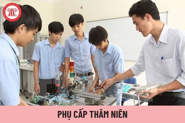 Phụ cấp thâm niên nhà giáo áp dụng cho Giáo viên giáo dục nghề nghiệp chính không?