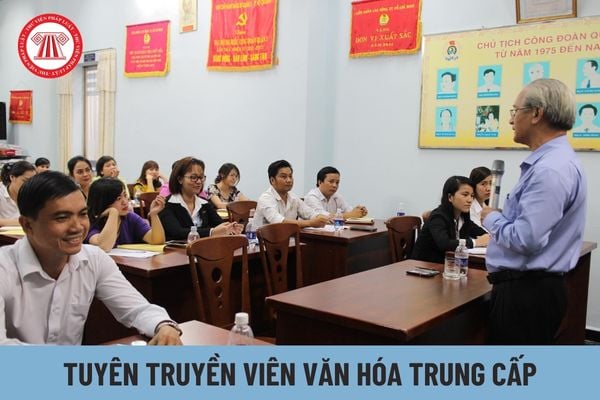 Tuyên truyền viên văn hóa trung cấp có nhiệm vụ ra sao?