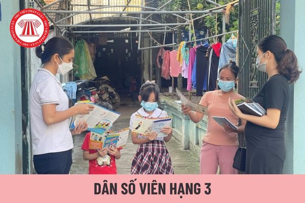 Dân số viên hạng 3 có mức lương tối thiểu là bao nhiêu?