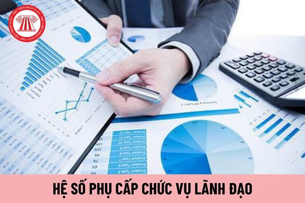 Hệ số phụ cấp chức vụ lãnh đạo của Phó Cục trưởng Cục Thi hành án dân sự Thành phố Hà Nội là bao nhiêu?