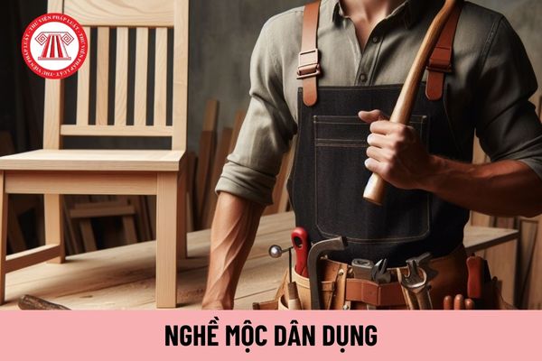 Vị trí việc làm của nghề Mộc dân dụng theo Tiêu chuẩn kỹ năng nghề quốc gia gồm những gì?