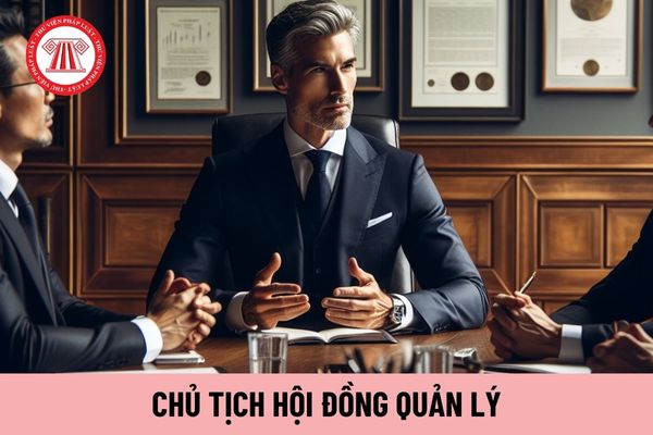 Chủ tịch Hội đồng quản lý trong đơn vị sự nghiệp công lập thuộc lĩnh vực lao động, người có công và xã hội có nhiệm vụ gì?