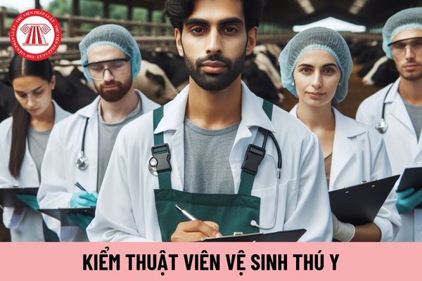 Kỹ thuật viên kiểm tra vệ sinh thú y hạng 4 hiện nay có mức lương tối thiểu bao nhiêu?