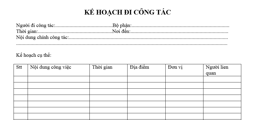 Mẫu kế hoạch đi công tác về nội dung, thời gian, địa điểm chuẩn 2025 thế nào?