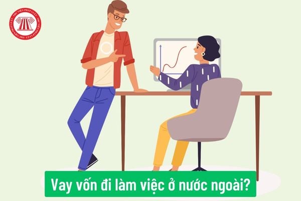 Người lao động thuộc hộ nghèo được vay vốn để đi làm việc ở nước ngoài theo hợp đồng theo lãi suất cho vay thế nào?