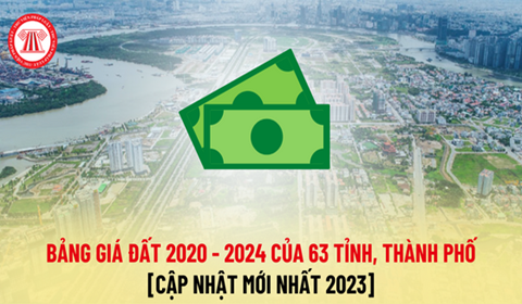 Read more about the article Bảng giá đất 2020 – 2024 của 63 tỉnh, thành phố [Cập nhật mới nhất 2023]