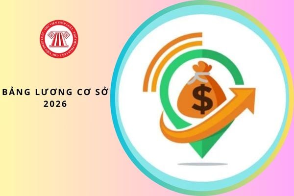 Chính phủ chốt Bảng lương cơ sở 2026 áp dụng từ ngày 01/01/2026 cho toàn bộ cho CBCCVC và LLVT sau điều chỉnh tháng 3/2026 thì mức lương cơ sở cao hơn 2.34 triệu đồng đúng không?