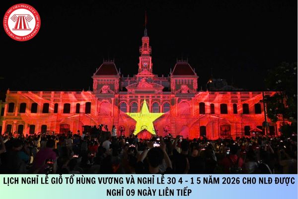 Chốt phương án hoán đổi Lịch nghỉ lễ Giỗ tổ Hùng Vương và nghỉ lễ 30 4 - 1 5 năm 2026 cho NLĐ được nghỉ 09 ngày liên tiếp bằng những thỏa thuận bảo đảm có lợi hơn thì có trái với Bộ luật Lao động hiện hành không?