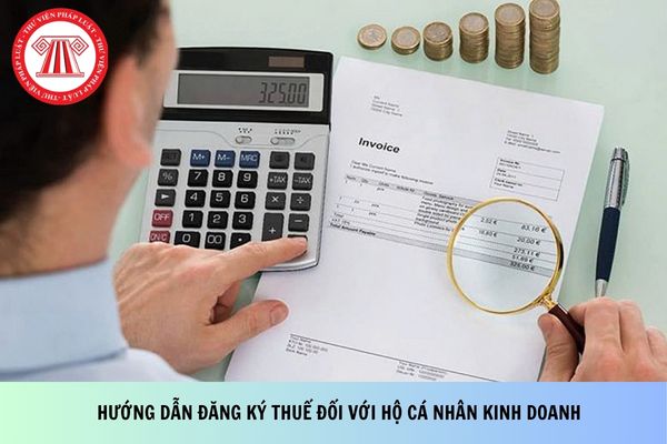 Hướng dẫn đăng ký thuế đối với hộ cá nhân kinh doanh theo Công văn 2231?