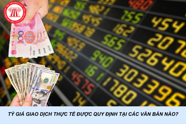 03 văn bản quy định tỷ giá giao dịch thực tế